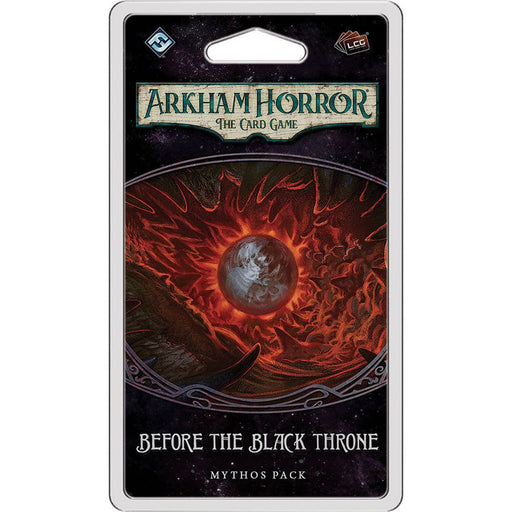 Arkham Horror LCG: Before the Black Throne Mythos Pack - Premium Board Game - Just $8.99! Shop now at Retro Gaming of Denver