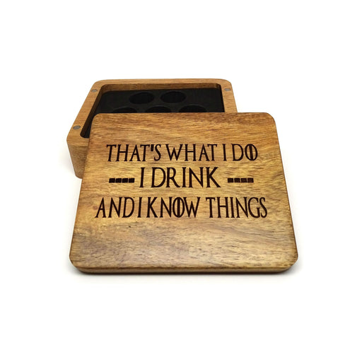 I Drink and I Know Things Wooden Dice Case - Premium  - Just $29.95! Shop now at Retro Gaming of Denver