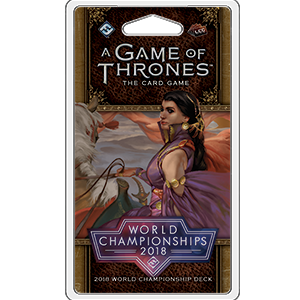 A Game of Thrones LCG: 2018 World Championship Deck - Premium Board Game - Just $14.95! Shop now at Retro Gaming of Denver
