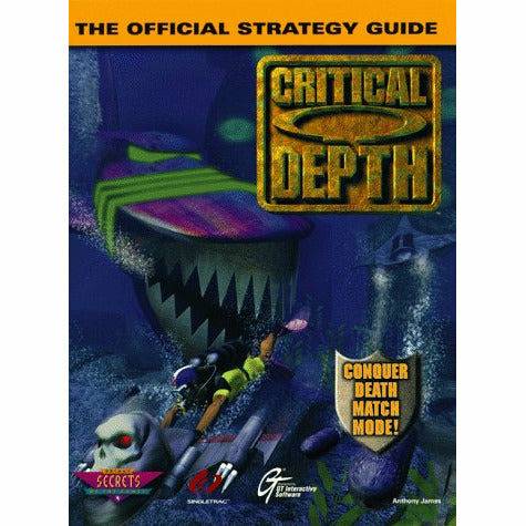 Critical Depth: The Official Strategy Guide (Secrets of the Games Series) [Paperback] - (LOOSE) - Premium Video Game Strategy Guide - Just $15.99! Shop now at Retro Gaming of Denver