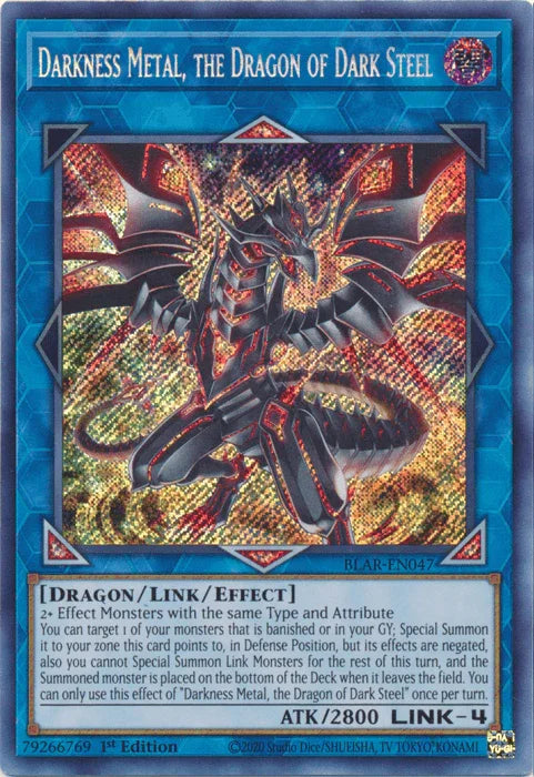 Darkness Metal, the Dragon of Dark Steel [BLAR-EN047] Secret Rare - for just $1.90! 