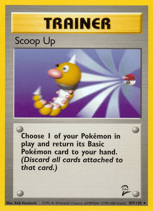 Scoop Up (107/130) [Base Set 2] - for just $2.70! 