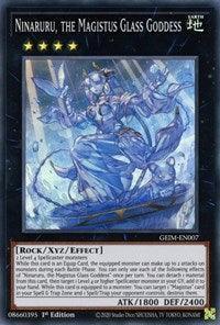 Ninaruru, the Magistus Glass Goddess [GEIM-EN007] Super Rare - for just $0.20! 