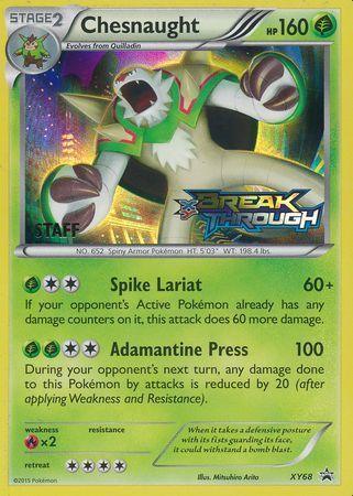 Chesnaught (XY68) (Staff) [XY: Black Star Promos] - for just $18.10! 