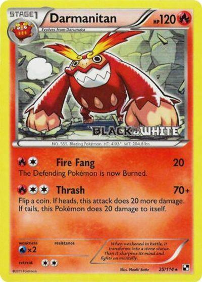 Darmanitan (25/114) (Prerelease Promo) [Black & White: Black Star Promos] - for just $6.50! 
