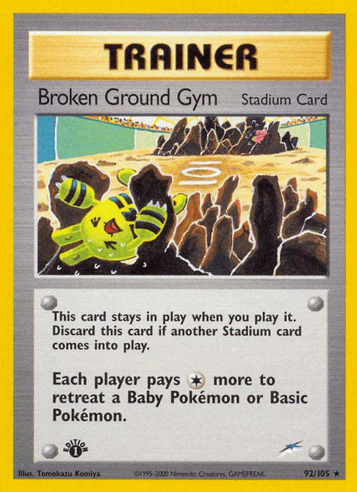 Broken Ground Gym (92/105) [Neo Destiny 1st Edition] - for just $4.05! 