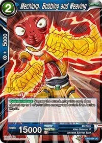 Mechiorp, Bobbing and Weaving (Divine Multiverse Draft Tournament) (DB2-054) [Tournament Promotion Cards] - for just $4! 