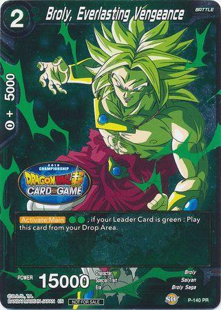 Broly, Everlasting Vengeance (Championship Final 2019) (P-140) [Tournament Promotion Cards] - for just $8.95! 