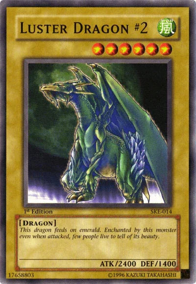 Luster Dragon #2 [SKE-014] Common - for just $0.15! 
