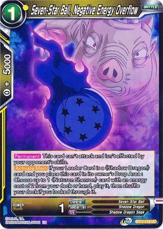 Seven-Star Ball, Negative Energy Overflow (BT11-116) [Vermilion Bloodline] - for just $0.10! 