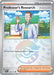 Professor's Research (123/131) [Professor Elm] (Poke Ball Pattern) [Scarlet & Violet: Prismatic Evolutions] - for just $0.15! 
