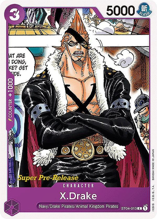 X.Drake [Super Pre-Release Starter Deck: Animal Kingdom Pirates] - for just $0.30! 