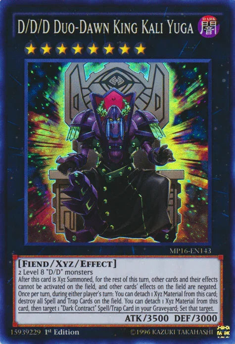 D/D/D Duo-Dawn King Kali Yuga [MP16-EN143] Super Rare - for just $0.15! 