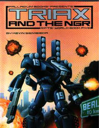 RIFTS World Book 5: Triax & NGR - for just $26.99! 