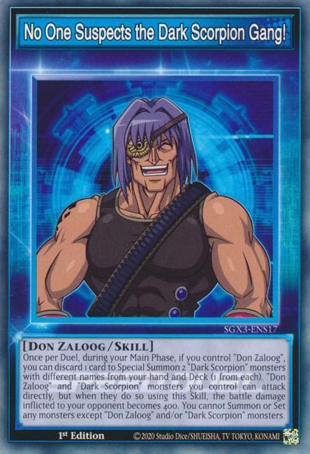No One Suspects the Dark Scorpion Gang! [SGX3-ENS17] Common - for just $0.10! 