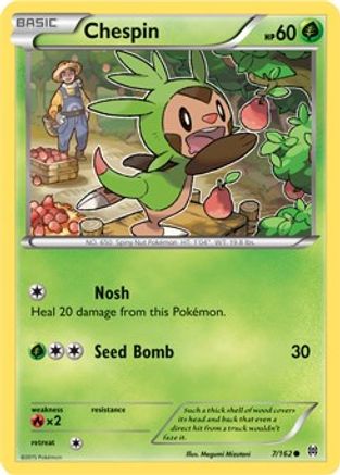 Chespin 007/162 - XY  BREAKthrough - for just $0.18! 