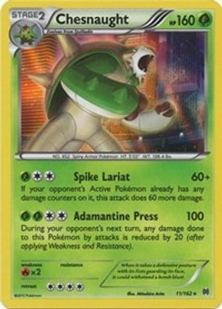 Chesnaught 011/162 - XY  BREAKthrough Holofoil - for just $0.50! 