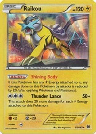 Raikou 055/162 - XY  BREAKthrough Reverse Holofoil - for just $0.91! 