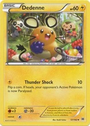 Dedenne 057/162 - XY  BREAKthrough - for just $0.21! 