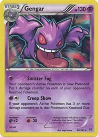 Gengar 060/162 - XY  BREAKthrough Holofoil - for just $7.05! 