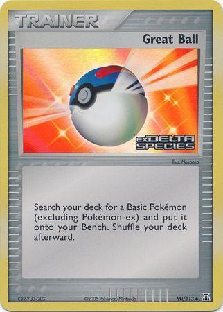 Great Ball (90/113) (Stamped) [EX: Delta Species] - for just $4.25! 