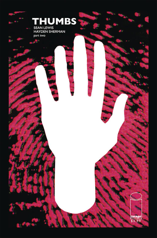 THUMBS #2 (OF 5) (MR) (07/03/2019) - for just $4.99! 
