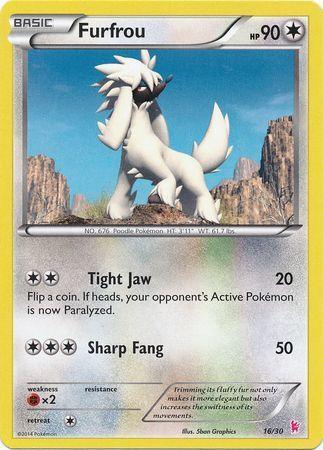 Furfrou (16/30) [XY: Trainer Kit - Sylveon] - for just $0.15! 