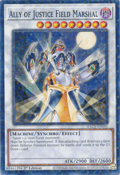 Ally of Justice Field Marshal (Duel Terminal) [HAC1-EN091] Common - for just $0.10! 