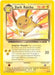Dark Raichu (7/110) (WotC) (Theme Deck Exclusive) [Legendary Collection] - for just $8! 
