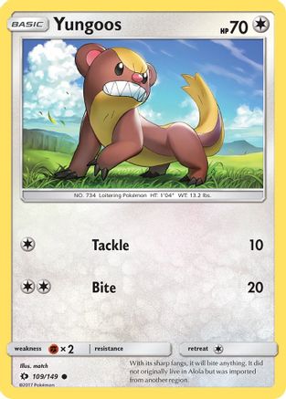 Yungoos 109/149 - SM Base Set - for just $0.05! 