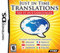 Just In Time Translations (Nintendo DS) - for just $0! 