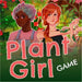 Plant Girl Game - for just $19.99! 
