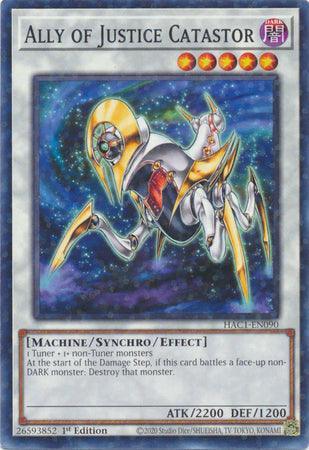 Ally of Justice Catastor (Duel Terminal) [HAC1-EN090] Common - for just $0.60! 