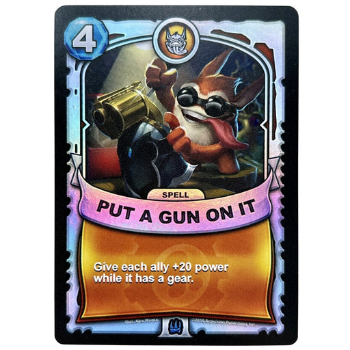Put a Gun On It (Battlecast) (Silver Foil) - for just $3! 