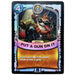 Put a Gun On It (Battlecast) (Silver Foil) - for just $3! 