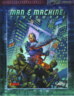 Man & Machine: Cyberware - for just $24.99! 