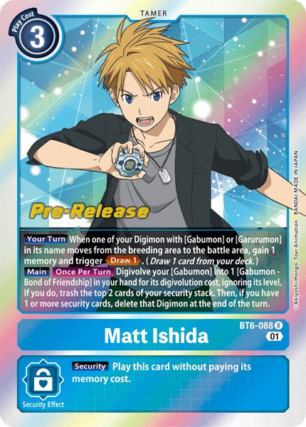 Matt Ishida [BT6-088] [Double Diamond Pre-Release Cards] - Just $0.45! Shop now at Retro Gaming of Denver