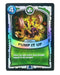 Pump It Up (Battlecast) (Silver Foil) - for just $3! 