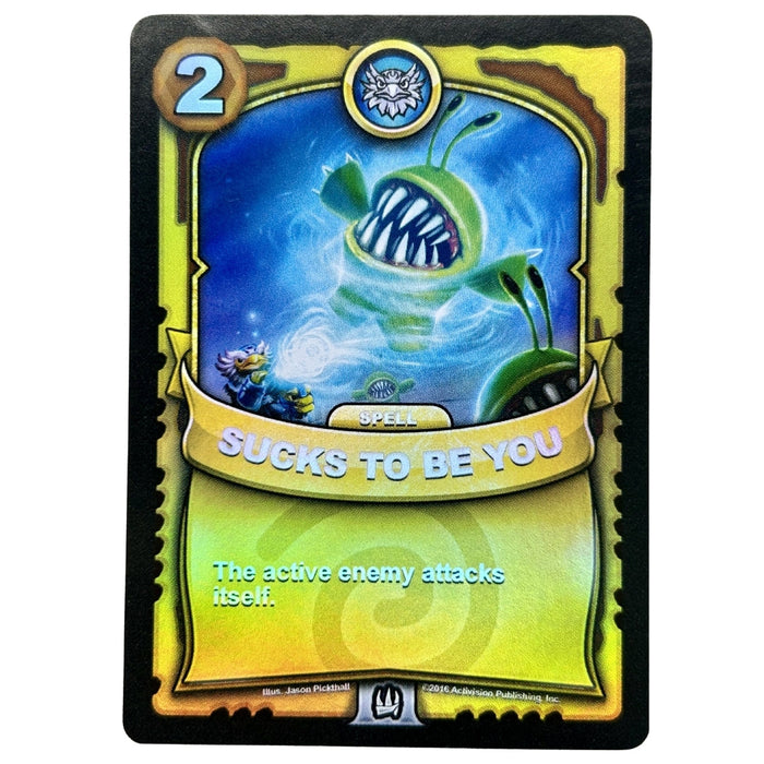 Sucks to Be You (Battlecast) (Gold Foil) - for just $3! 