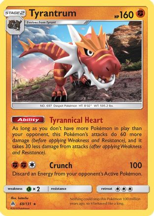 Tyrantrum 069/131 - SM  Forbidden Light Reverse Holofoil - for just $4.10! 