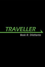 Book 8: Dilettante - for just $24.99! 