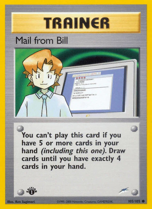 Mail from Bill (105/105) [Neo Destiny 1st Edition] - for just $0.40! 
