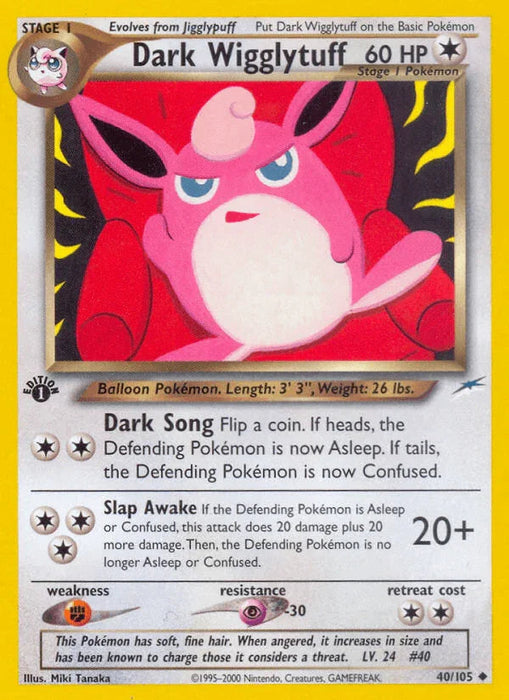 Dark Wigglytuff (40/105) [Neo Destiny 1st Edition] - for just $2.80! 