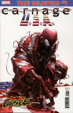 TRUE BELIEVERS ABSOLUTE CARNAGE CARNAGE USA #1 (07/03/2019) - for just $4.99! 