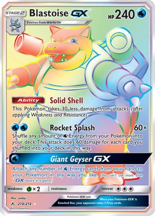 Blastoise GX (Secret) 218/214 - SM  Unbroken Bonds Holofoil - for just $42! 
