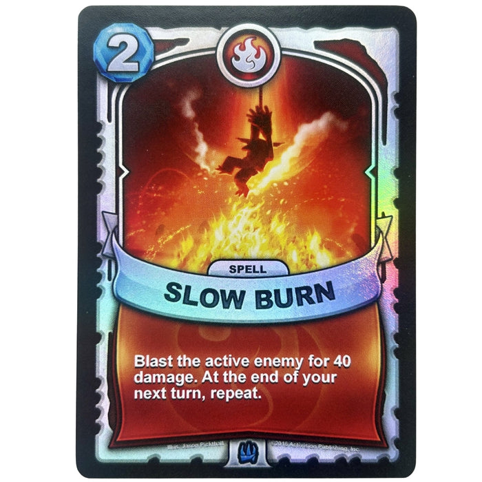 Slow Burn (Battlecast) (Silver Foil) - for just $3! 