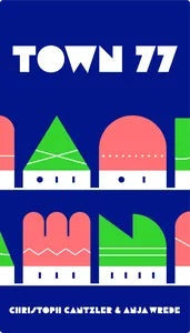 Town 77 - for just $22.99! 