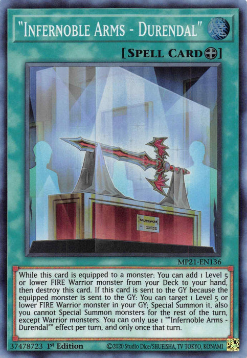 Infernoble Arms - Durendal [MP21-EN136] Super Rare - for just $0.15! 