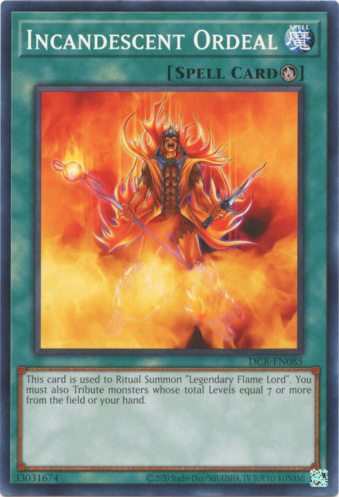 Incandescent Ordeal (25th Anniversary) [DCR-EN085] Common - for just $0.10! 