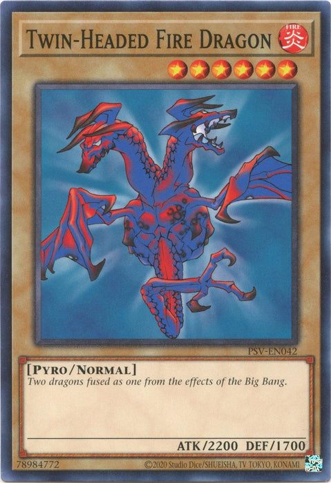 Twin-Headed Fire Dragon (25th Anniversary) [PSV-EN042] Common - for just $0.10! 